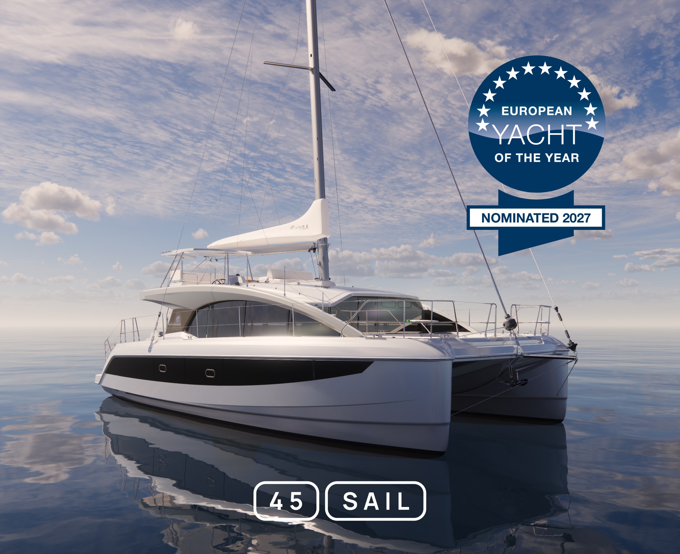 Aquila 45 Sail, European Yacht of the Year 2027 ödülüne aday gösterildi!